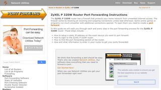 
                            1. Forwarding Ports in a ZyXEL P 320W Router