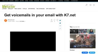 
                            8. Get voicemails in your email with K7.net - lifehacker.com