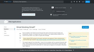 
                            6. Gmail blocking Gmail? - Web Applications Stack Exchange