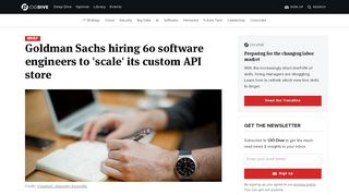 
                            4. Goldman Sachs hiring 60 software engineers to 'scale' its custom API ...