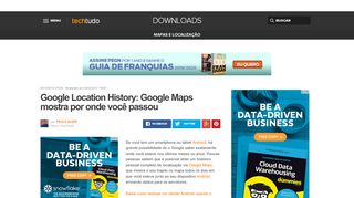 
                            7. Google Location History: Google Maps mostra por onde você ...