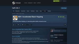 
                            2. Guide :: ABH: Accelerated Back Hopping - Steam Community