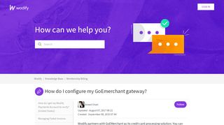 
                            7. Help Center - How do I configure my GoEmerchant gateway? – Wodify