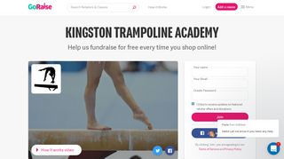 
                            7. Help Kingston Trampoline Academy every time you shop ... - GoRaise