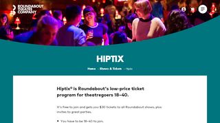 
                            3. Hiptix – Roundabout Theatre Company