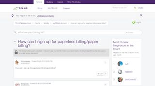 
                            7. How can I sign up for paperless billing/paper billing? - Telus