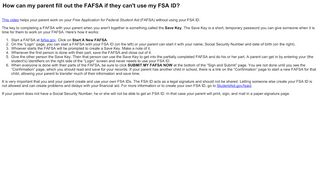 
                            9. How can my parent fill out the FAFSA if they can't use my FSA ID?