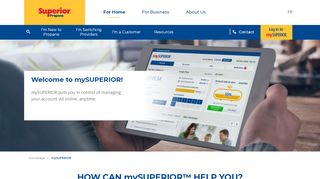 
                            7. HOW CAN mySUPERIOR™️ HELP YOU? - superiorpropane.com