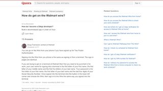 
                            8. How do get on the Walmart wire? - Quora