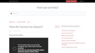 
                            4. How do I access my classes? – MasterClass