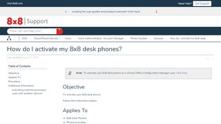 
                            3. How do I activate my 8x8 desk phones? - 8x8 Support