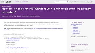 
                            6. How do I change my NETGEAR router to AP mode after I’ve ...