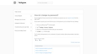 
                            7. How do I change my password? | Instagram Help Center