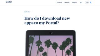 
                            10. How do I download new apps to my Portal? - Facebook Portal