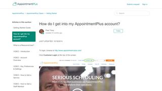 
                            8. How do I get into my AppointmentPlus account?