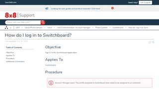 
                            1. How do I log in to Switchboard? - 8x8 Support