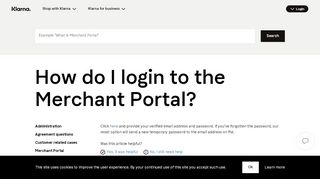 
                            2. How do I login to the Merchant Portal? | Klarna US