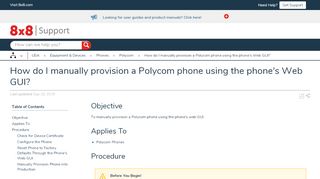 
                            7. How do I manually provision a Polycom phone using the ... - 8x8 Support