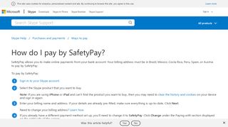 
                            1. How do I pay by SafetyPay? | Skype Support