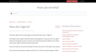 
                            1. How do I sign in? – MasterClass