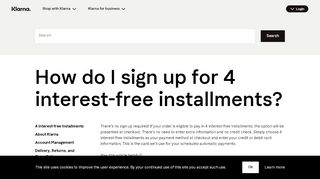 
                            4. How do I sign up for 4 interest-free installments? | Klarna US