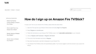 
                            7. How do I sign up on Amazon Fire TV/Stick? – Help Center