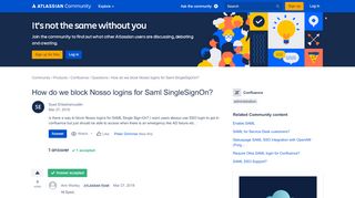 
                            6. How do we block Nosso logins for Saml SingleSignOn? - Atlassian ...