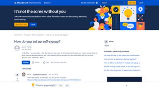 
                            2. How do you set up self-signup? - Atlassian Community