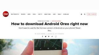 
                            5. How to download Android Oreo right now - CNET