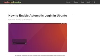 
                            1. How to Enable Automatic Login in Ubuntu - Make Tech Easier
