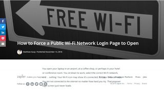 
                            2. How to Force a Public Wi-Fi Network Login Page to Open - Zapier