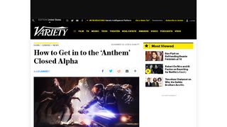 
                            5. How to Get in to the 'Anthem' Closed Alpha – Variety