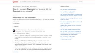 
                            5. How to know my Skype address because it is not displayed ...