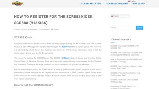 
                            7. How to Register for the SCR888 Kiosk SCR888 …