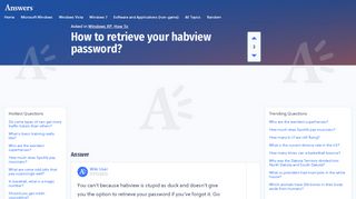 
                            6. How to retrieve your habview password - answers.com