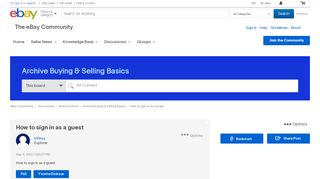 
                            2. How to sign in as a guest - The eBay Community