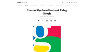 
                            8. How to Sign In to Facebook Using Google - Daniel Miessler