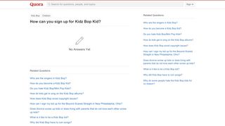 
                            8. How to sign up for Kidz Bop Kid - Quora