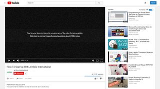 
                            6. How To Sign Up With Jet Box International - YouTube