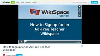 
                            5. How to Signup for an Ad-Free Teacher Wikispace - …