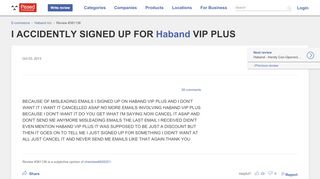 
                            5. I ACCIDENTLY SIGNED UP FOR HABAND VIP PLUS Nov 16, …