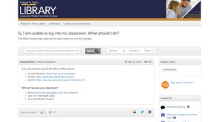 
                            9. I am unable to log into my classroom. What should I do? - LibAnswers