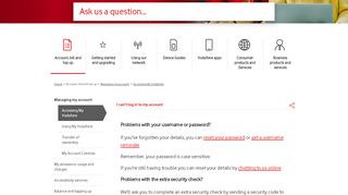 
                            5. I can't log in to my account - support.vodafone.co.uk