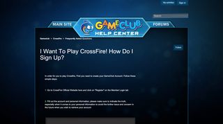 
                            5. I want to play CrossFire! How do I sign up? – Gameclub