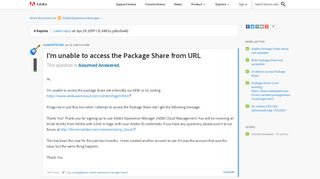 
                            1. I'm unable to access the Package Share from URL | Adobe Community ...