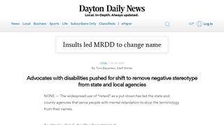 
                            4. Insults led MRDD to change name - Dayton Daily News