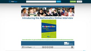 
                            5. Introducing the Mathematics Online Interview - ppt download