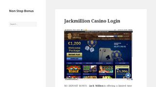 
                            2. Jackmillion Casino Login - Non Stop Bonus