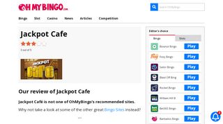 
                            8. Jackpot Cafe | Have you read the review? | OhMyBingo