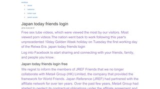 
                            4. Japan today friends login - westbipa